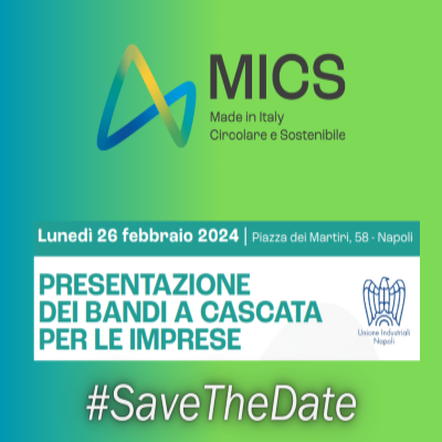 MICS – Bando Per Le Imprese Da15 Milioni – la presentazione a Napoli